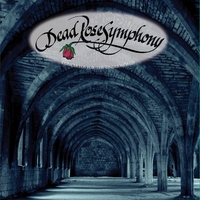 Dead Rose Symphony : Dead Rose Symphony
