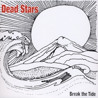 Dead Stars : Break the Tide