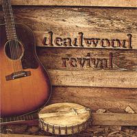 Deadwood Revival : Deadwood Revival