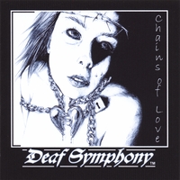 DEAF SYMPHONY: Chains of Love