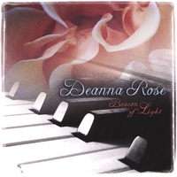 Deanna Rose : Beacon of Light