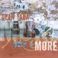 DEAN TABA: More Is More