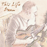 Dean : This Life
