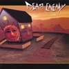 DEAR ENEMY: Dear Enemy
