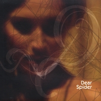 DEAR SPIDER: Dear Spider