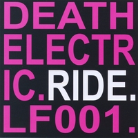 Deathelectric : Ride: maxi-single