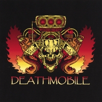 DEATHMOBILE: Deathmobile