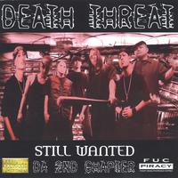 Still Wanted by Death Threat