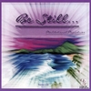 DEBBIE & BILL WEBB: Be Still... Meditational Mininstries