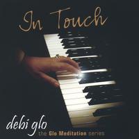 DEBI GLO: In Touch