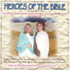 DEBI IRENE WAHL: Heroes of the Bible
