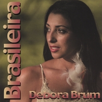 DEBORA BRUM: Brasileira