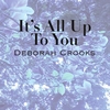 Deborah Crooks: It