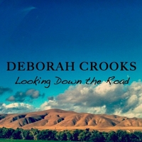 Deborah Crooks: Looking Down the Road