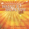 DEBORAH JACOBSON: Bimah To Broadway Act 1