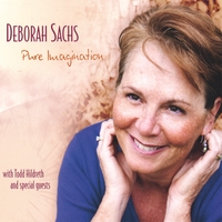 DEBORAH SACHS: Pure Imagination