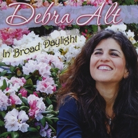 DEBRA ALT: In Broad Daylight
