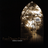 Debra Cowan : Fond Desire Farewell