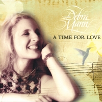 DEBRA MANN: A Time for Love