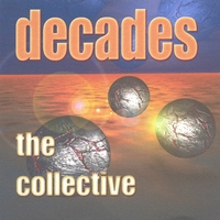 decades : the collective