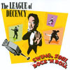 THE LEAGUE OF DECENCY: Swing, Soul & Rock 'n' Roll