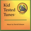 DAVID ECKMAN: Kid Tested Tunes