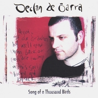 Declan de Barra : Song of a Thousand Birds