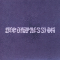 Decompression : (self titled)