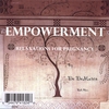 DE DEMARCO: Empowerment- Relaxations for Pregnancy