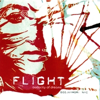 DEEJAYMORI NYC: Flight Audacity Of Dreams