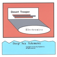DEEP SEA TELEMETRY: Desert Trooper