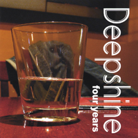 Deepshine - Four Years