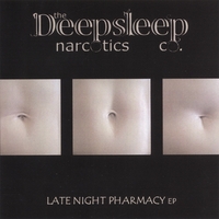 the Deepsleep Narcotics Co. : Late Night Pharmacy