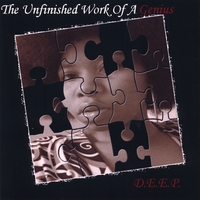 D.E.E.P. : The Unfinished Work of a Genius