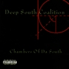 DEEP SOUTH COALITION: Chambers Of Da South