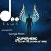 VARIOUS ARTISTS: DeeTown Presents: Songs from Superhero & Sci-Fi Blockbusters