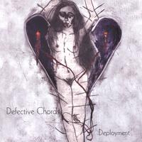 DEFECTIVE CHORDS: Deployment