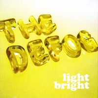 The Defog : Light Bright