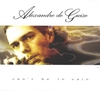 ALEXANDRE DE GUISE: Can't Be In Vain
