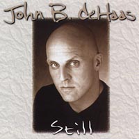 JOHN B. DEHAAS: Still