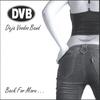 DEJA VOODOO BAND: Back For More...