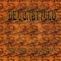 Del Castillo : Brothers of the Castle