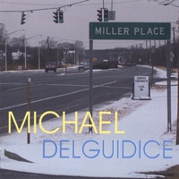 Michael DelGuidice : Miller Place
