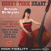 DELILAH DEWYLDE AND THE LOST BOYS: Honky Tonk Heart