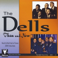THE DELLS: Then & Now