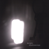 DELPHI: Shadowsongs EP