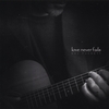 DEL PUCKETT: Love Never Fails