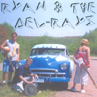 Ryan & the Del-Rays : 1949 Chevrolet Blues