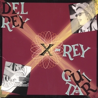 Del Rey : X Rey Guitar