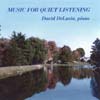 DAVID DELUCIA: Music For Quiet Listening